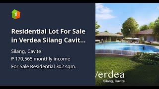 Residential Lot For Sale in Verdea Silang Cavite near Tagaytay [upl. by Brittani679]