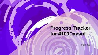 Progress Tracker for 100DaysofAI Challenge [upl. by Bo782]