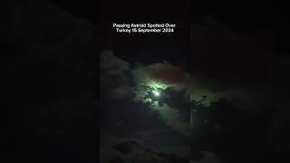 Astroid Makes Mesmersing Entry Into Earth shorts astroid meteor space turkey [upl. by Lorrimer]