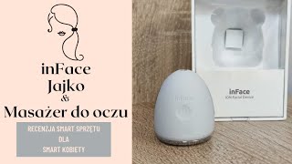 Xiaomi inFace ION Facial Device Jajko oraz Eye Care Instrument  Recenzja ENG SUBS [upl. by Colon]