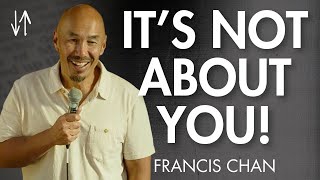 God Is the Subject Ephesians Pt 3  Francis Chan [upl. by Arhat]