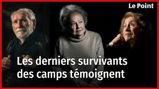 Témoignages des derniers survivants des camps face au retour de la barbarie [upl. by Toulon44]