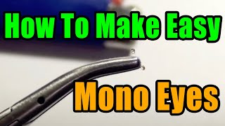 Easy DIY Monofilament Mono Eyes For Fly Tying  Tips and Tricks [upl. by Richards]