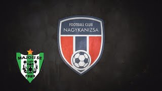 Beharangozó Majosi SE  FC Nagykanizsa [upl. by David]