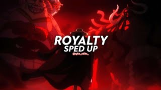 royalty  egzod maestro chives neoni  sped up [upl. by Enitsed633]