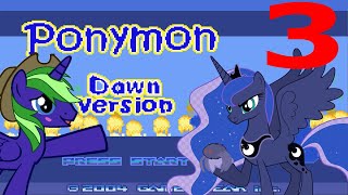 Ponymon Dawn Version 3  MOUNT LUNA INVASION [upl. by Elizabeth15]