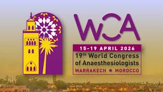 WCA2026 19th World Congress of Anaesthesiologists [upl. by Jonas633]