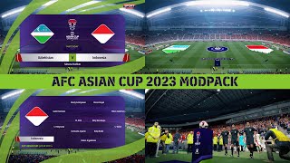 PES 2017  AFC ASIAN CUP 2023 MODPACK AIO [upl. by Drusilla]