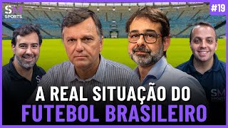 O QUE NINGUÉM TE CONTA SOBRE O MOMENTO DO FUTEBOL NO BRASIL  Sports Market Makers 19 [upl. by Duster]