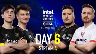 IEM Katowice  Day 6  Stream A  FULL SHOW [upl. by Walcoff]