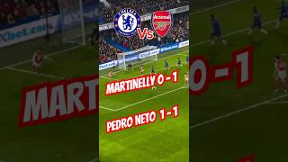 Chelsea vs Arsenal  Gabriel Martinelli amp Pedro Neto Goals  Thrilling Match Highlights [upl. by Rebecca]