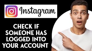 How To Check If Someone Has Logged Into My Instagram [upl. by Cindi]