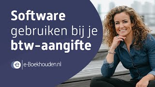 Software gebruiken bij je btwaangifte [upl. by Avictor]