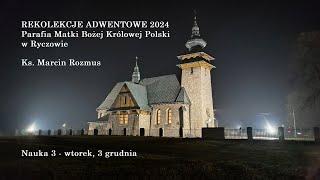 Rekolekcje adwentowe  Ryczów 2024 [upl. by Hsotnas]