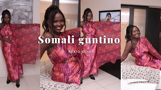 HOW TO WEAR SOMALI GUNTINO SIDAA U XIRAN KARTID SOMALI GUNTINO SOMALIDII HORE RUKIOELMI [upl. by Yennep824]