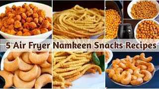 5 Air Fryer Namkeen Recipes  5 Easy Diwali Snacks Recipes  Deepavali Snacks  Airfryer Recipes [upl. by Nesnej930]