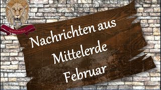 Nachrichten aus Mittelerde 5 Februar 2020 [upl. by Ahseyk]