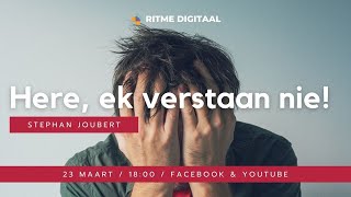 RITME Digitaal 23 Maart 2023 Here ek verstaan nie deur Stephan Joubert [upl. by Dlnaod941]