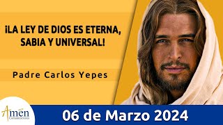 Evangelio De Hoy Miércoles 6 Marzo 2024 l Padre Carlos Yepes l Biblia l Mateo 5 1719 l Católica [upl. by Ahseret190]