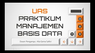 UAS PRAKTIKUM MANBASDAT [upl. by Arst]