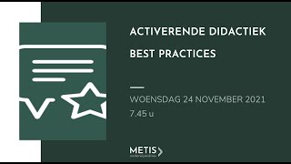 Webinar 24 november 2021  Best practices activerend onderwijs [upl. by Deedahs652]