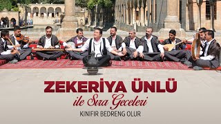 Zekeriya Ünlü  Zekeriya Ünlü İle Sıra Geceleri Kınıfır Bedreng Olur Full Albüm [upl. by Dlareme]