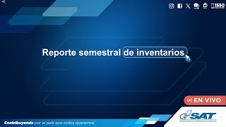 Reporte semestral de inventarios [upl. by Goodden]