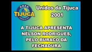 UNIDOS DA TIJUCA 2001 Ao Vivo [upl. by Jules]