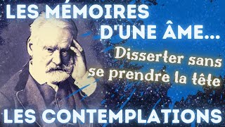 BAC Français  Les Mémoires dune âme  tout pour disserter sur Les Contemplations de Victor Hugo [upl. by Anohs459]