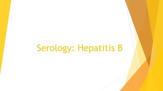 Serology Basics Hepatitis B Testing [upl. by Retxed]