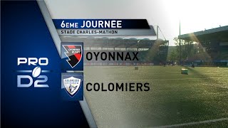 J6 PRO D2  OYONNAX vs COLOMIERS  Le match en bref [upl. by Notsag]