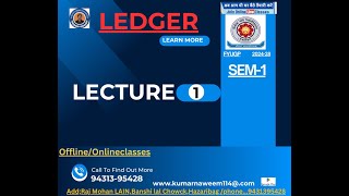 LEDGERCLASS 11thSEM1 [upl. by Eirena]