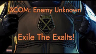 XCOM Enemy Within  Exile The Exalts [upl. by Aleron957]