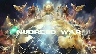 NubreedWar [upl. by Xel860]