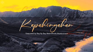 Kapahingahan by DayByDay MetroSouth  Tagalog Worship Song with Lyrics [upl. by Aicileb268]