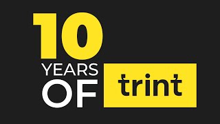 10 Years of Trint [upl. by Roman178]