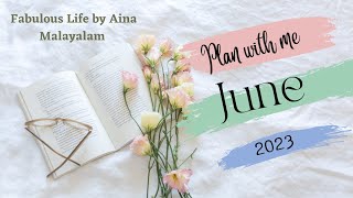 plan with me june 2023 Fabulous Life by Aina malayalam ഗോൾസ് അച്ചീവ് ചെയ്യാം ✨ [upl. by Ettenot]