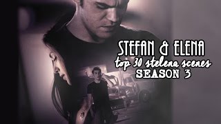 Top 30 Stefan amp Elena scenes  Season 3 HD [upl. by Toms]