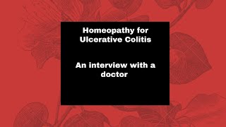 Ulcerative Colitis by Dr A K Gupta Homeopathy Ovihams [upl. by Nesaj]