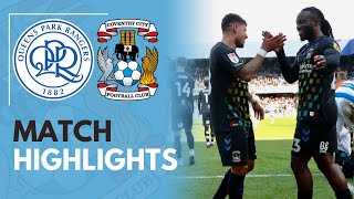 Queens Park Rangers v Coventry City highlights [upl. by Dric]