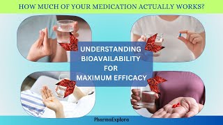 Bioavailability Understanding Drug Absorption in Your Body [upl. by Osi]