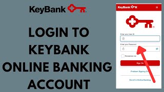 Keybank Login  How to Sign in to Keybank Online Banking Account in 2023 [upl. by Roze]