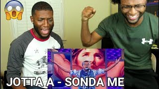 Jotta A  Sonda Me  Usa Me REACTION [upl. by Kciv]