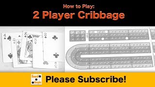 How to Play  Cribbage [upl. by Ainit511]