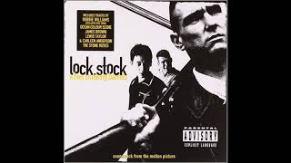 Lock Stock and Two Smoking Barrels 1998  Soundtrack From The Motion Picture [upl. by Iznekcam]