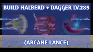 TORAM ONLINEBUILD HALBERDDAGGER LV285 [upl. by Akemet]