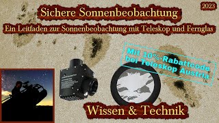 Sichere Sonnenbeobachtung  Leitfaden zur Sonnenbeobachtung mit Teleskop und Fernglas [upl. by Ehpotsirhc]