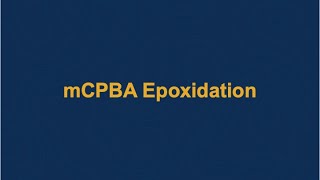 mCPBA Epoxidation Chem 231 [upl. by Ranzini]