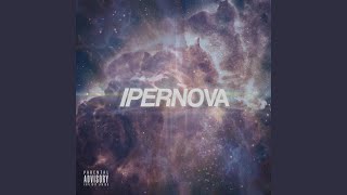 Ipernova [upl. by Shuma]