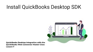 Lessons 7 – Install QuickBooks Desktop SDK [upl. by Appleby116]